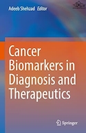 Cancer Biomarkers in Diagnosis and Therapeutics | نشانگرهای زیستی سرطان در تشخیص و درمان